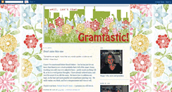 Desktop Screenshot of gramtastic.blogspot.com