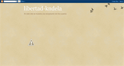 Desktop Screenshot of libertad-kndela.blogspot.com