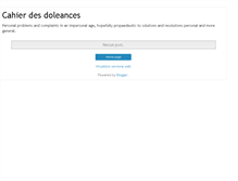 Tablet Screenshot of cahierdesdoleances.blogspot.com