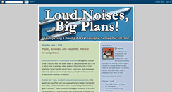 Desktop Screenshot of loudnoisesbigplans.blogspot.com