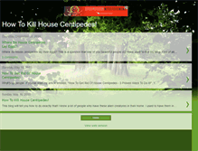 Tablet Screenshot of how-to-kill-house-centipedes.blogspot.com