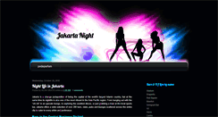 Desktop Screenshot of jakartanight.blogspot.com