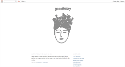 Desktop Screenshot of good-fridays.blogspot.com