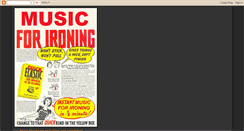 Desktop Screenshot of musicforironing.blogspot.com
