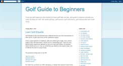 Desktop Screenshot of golf-guide-to-beginners.blogspot.com