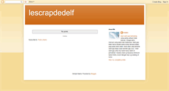 Desktop Screenshot of lescrapdedelf.blogspot.com