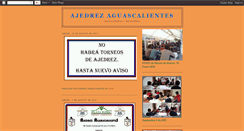 Desktop Screenshot of ajedrezaguascalientes.blogspot.com
