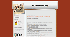 Desktop Screenshot of mylameschoolblog.blogspot.com