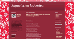 Desktop Screenshot of juguetesenlaazotea.blogspot.com