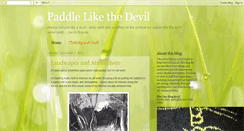 Desktop Screenshot of paddlelikethedevil.blogspot.com