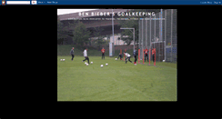 Desktop Screenshot of benbiebergoalkeeping.blogspot.com