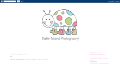 Desktop Screenshot of katietolandphotography.blogspot.com