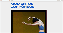 Desktop Screenshot of momentoscorporeosdanza.blogspot.com