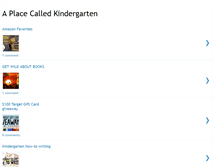 Tablet Screenshot of aplacecalledkindergarten.blogspot.com