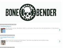 Tablet Screenshot of bonebender.blogspot.com