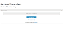 Tablet Screenshot of mexicanhousewives.blogspot.com