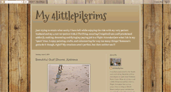 Desktop Screenshot of 4littlepilgrims.blogspot.com