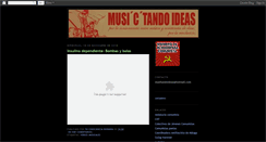 Desktop Screenshot of musitandoideas.blogspot.com