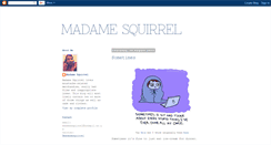 Desktop Screenshot of madamesquirrel.blogspot.com