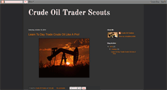 Desktop Screenshot of crudeoiltraderscouts.blogspot.com