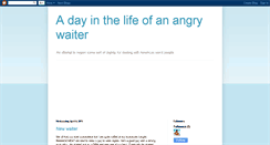 Desktop Screenshot of adayinthelifeofanangrywaiter.blogspot.com