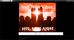 Desktop Screenshot of hotnewvibez.blogspot.com
