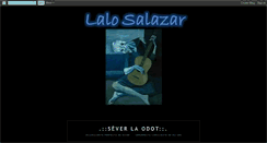 Desktop Screenshot of lalosalazart.blogspot.com