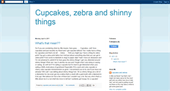 Desktop Screenshot of cupcakeszebraandshinnythings.blogspot.com