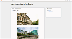 Desktop Screenshot of manchester-clubbing.blogspot.com