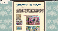 Desktop Screenshot of mysteriesofthejuniper.blogspot.com