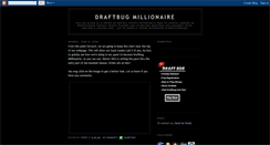 Desktop Screenshot of draftbugmillionaire.blogspot.com
