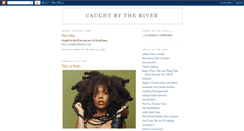 Desktop Screenshot of caughtbytherivernet.blogspot.com