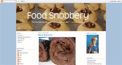 Desktop Screenshot of foodsnobbery.blogspot.com