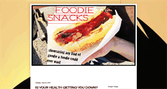 Desktop Screenshot of foodiesnacks.blogspot.com