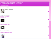 Tablet Screenshot of produccioneslegaspi.blogspot.com