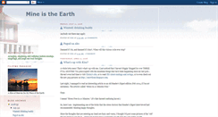 Desktop Screenshot of mineistheearth.blogspot.com