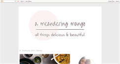 Desktop Screenshot of ameanderingmango.blogspot.com