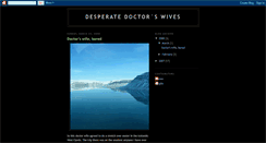 Desktop Screenshot of desperatedoctorswives.blogspot.com