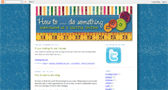 Desktop Screenshot of howtodosomething.blogspot.com