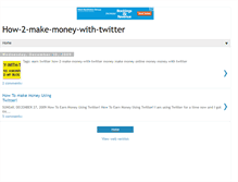 Tablet Screenshot of how-2-make-money-with-twitter.blogspot.com