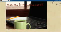 Desktop Screenshot of mammainpausacaffe.blogspot.com