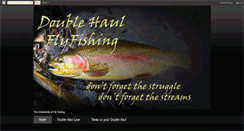 Desktop Screenshot of doublehaulflyfishing.blogspot.com