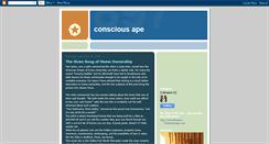 Desktop Screenshot of conscious-ape.blogspot.com