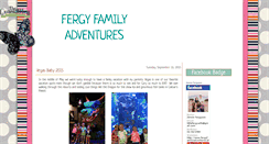 Desktop Screenshot of fergyfamilyadventures.blogspot.com