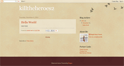 Desktop Screenshot of killtheheroes2.blogspot.com