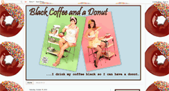 Desktop Screenshot of blackcoffeeandadonut.blogspot.com