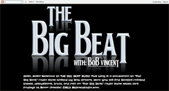 Desktop Screenshot of bigbeatblog.blogspot.com