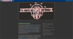 Desktop Screenshot of lasuertedelperdedor.blogspot.com