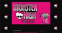 Desktop Screenshot of monsterhigh-mex.blogspot.com