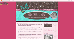 Desktop Screenshot of lifewithoutlily.blogspot.com